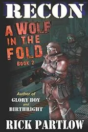 Book cover for "A Wolf in the Fold" by Rick Partlow