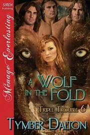 A Wolf in the Fold