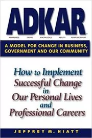 Book cover for "ADKAR" by Jeff Hiatt