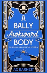 Book cover for "A Bally Awkward Body" by AG Barnett