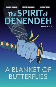 Book cover for "A Blanket of Butterflies" by Richard Van Camp