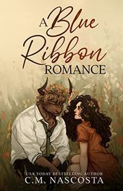 Book cover for "A Blue Ribbon Romance" by CM Nascosta
