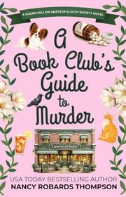 Book cover for "A Book Club's Guide To Murder"