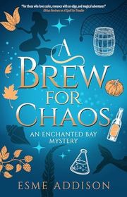 Book cover for "A Brew for Chaos" by Esme Addison