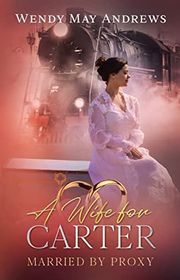 Book cover for "A Bride for Carter"