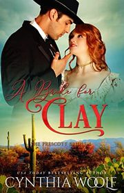 Book cover for "A Bride for Clay" by Cynthia Woolf