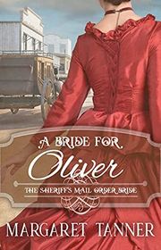 Book cover for "A Bride for Oliver" by Margaret Tanner