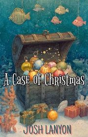 Book cover for "A Case of Christmas"