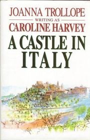 Book cover for "A Castle In Italy"