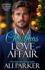 Book cover for "A Christmas Love Affair" by Ali Parker