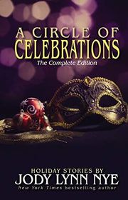 Book cover for "A Circle of Celebrations" by Jody Lynn Nye