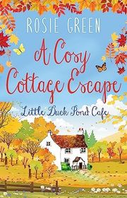 Book cover for "A Cosy Cottage Escape"