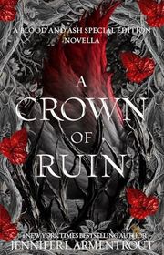 Book cover for "A Crown of Ruin" by Jennifer L Armentrout