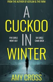 Book cover for "A Cuckoo in Winter" by Amy Cross