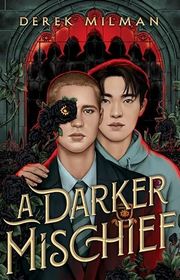 Book cover for "A Darker Mischief" by Derek Milman