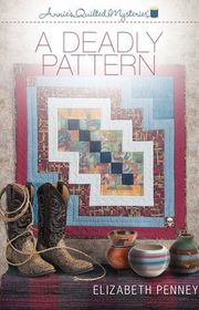 Book cover for "A Deadly Pattern" by Elizabeth Penney
