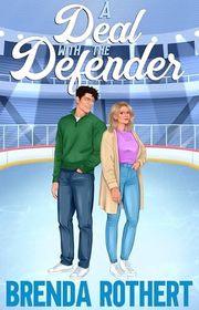 Book cover for "A Deal with the Defender" by Brenda Rothert