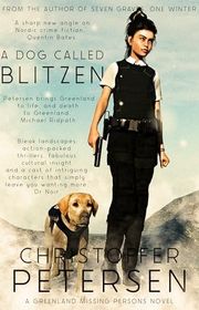 Book cover for "A Dog Called Blitzen" by Christoffer Petersen