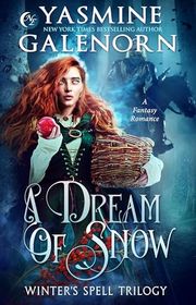Book cover for "A Dream of Snow" by Yasmine Galenorn
