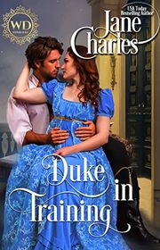 Book cover for "A Duke in Training" by Aileen Fish