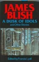 Book cover for "A Dusk of Idols, and Other Stories"