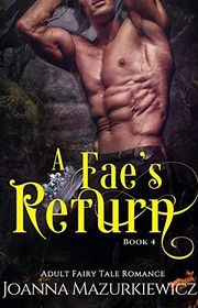 Book cover for "A Fae's Return" by Joanna Mazurkiewicz