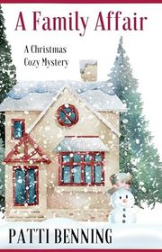 Book cover for "A Family Affair" by Patti Benning