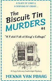 Book cover for "A Fatal Fall at King's College" by Menna van Praag