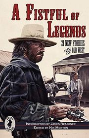Book cover for "A Fistful of Legends" by Nik Morton