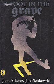 Book cover for "A Foot in the Grave" by Joan Aiken