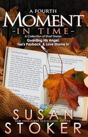 Book cover for "A Fourth Moment in Time" by Susan Stoker