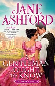 Book cover for "A Gentleman Ought to Know"