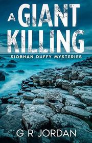 Book cover for "A Giant Killing" by GR Jordan