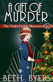 Book cover for "A Gift of Murder" by Beth Byers
