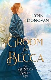 Book cover for "A Groom for Becca" by Lynn Donovan