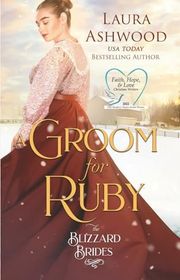 Book cover for "A Groom for Ruby" by Laura Ashwood