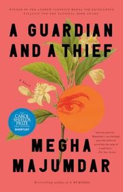 Book cover for "A Guardian and a Thief" by Megha Majumdar