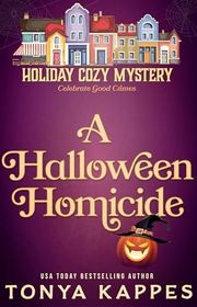 Book cover for "A Halloween Homicide" by Tonya Kappes