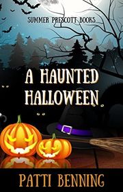 Book cover for "A Haunted Halloween" by Patti Benning