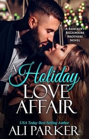 Book cover for "A Holiday Love Affair" by Ali Parker