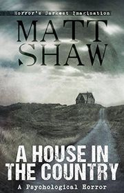 Book cover for "A House in the Country" by Matt Shaw