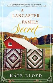 Book cover for "A Lancaster Family Secret" by Kate Lloyd