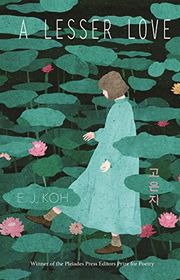 Book cover for "A Lesser Love" by EJ Koh
