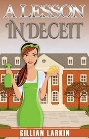 Book cover for "A Lesson In Deceit" by Gillian Larkin