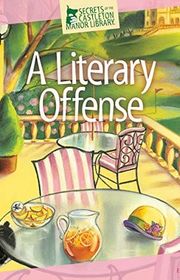 Book cover for "A Literary Offense" by Elizabeth Penney