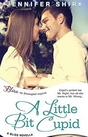 Book cover for "A Little Bit Cupid" by Jennifer Shirk