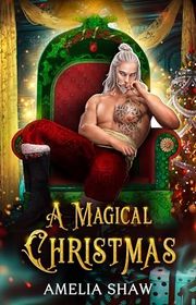 Book cover for "A Magical Christmas" by Amelia Shaw
