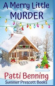 Book cover for "A Merry Little Murder" by Patti Benning