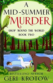Book cover for "A Mid-Summer Murder" by Geri Krotow