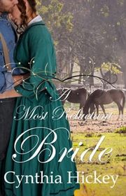 Book cover for "A Most Reluctant Bride" by Cynthia Hickey